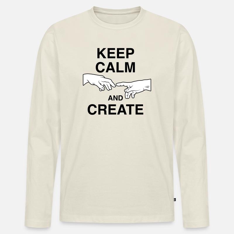 Keep calm and create - Männer Premium Bio Langarmshirt - Naturweiß