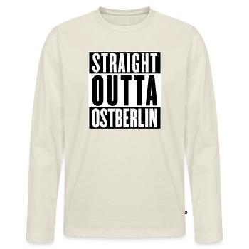 Straight outta Ostberlin (Farbe änderbar) - Männer Premium Bio Langarmshirt - Naturweiß - Vorne - Nico (187cm)