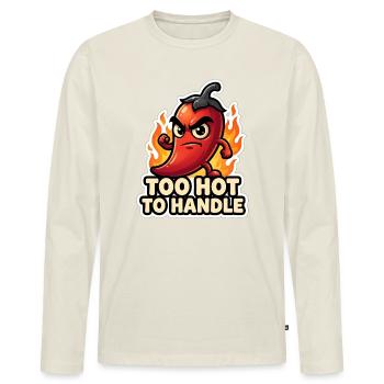 Fiery chili: Too hot to touch - Men's Premium Organic Long Sleeve Shirt - off white - Front - Nico (187cm)