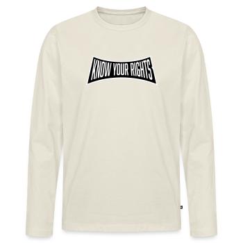 Connaissez vos droits Activisme Justice Liberté - T-shirt manches longues Premium bio Homme - blanc cassé - Devant - Nico (187cm)