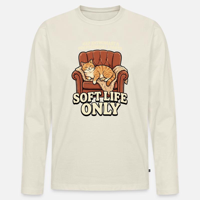 Sofa-Katze: Soft Life Only - Männer Premium Bio Langarmshirt - Naturweiß