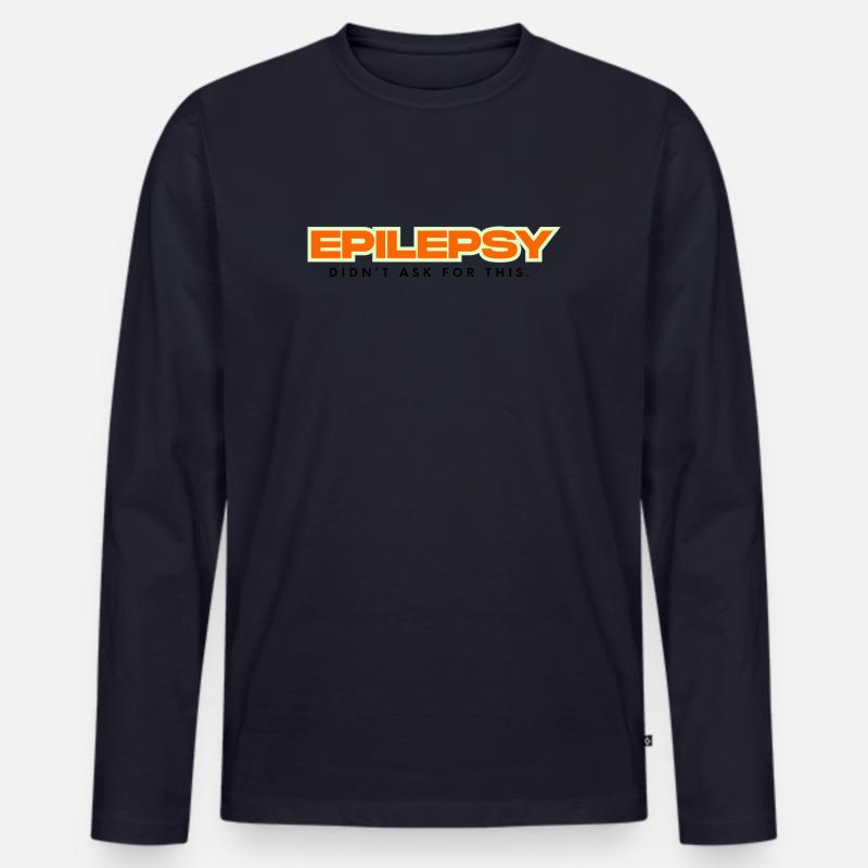Epilepsy didn´t ask for this - Männer Premium Bio Langarmshirt - Navy
