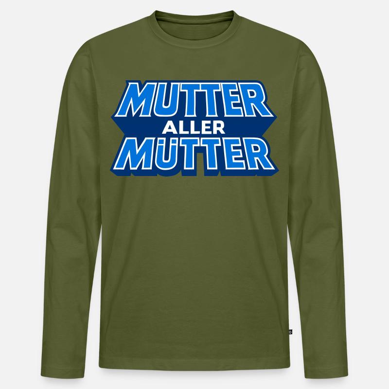 Mutter Aller Mutter Schriftzug Design - Männer Premium Bio Langarmshirt - Khaki