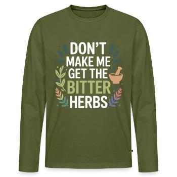 Herboriste Ne Me Oblige Pas à Prendre The Bitter Herbs Pro - T-shirt manches longues Premium bio Homme - kaki - Devant - Nico (187cm)