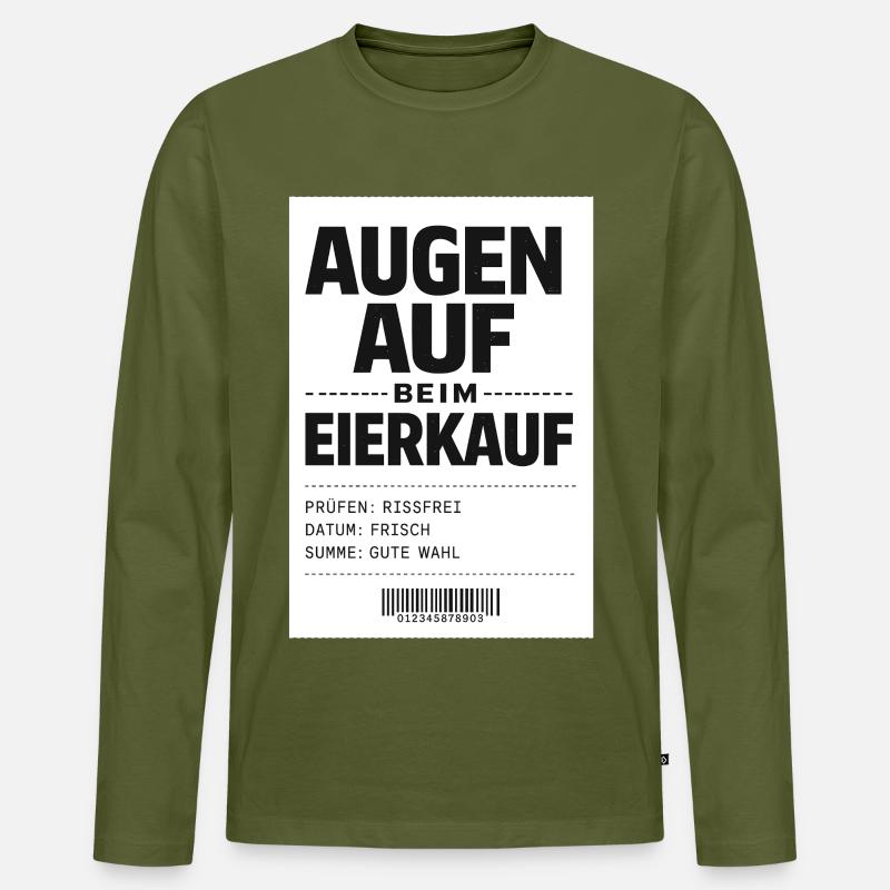 Augen auf beim Eierkauf - Männer Premium Bio Langarmshirt - Khaki