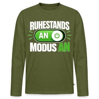 Ruhestandsmodus An Rentner Ruhestand Spruch - Männer Premium Bio Langarmshirt - Khaki - Vorne - Nico (187cm)
