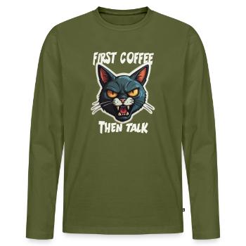 First Coffee then Talk - Männer Premium Bio Langarmshirt - Khaki - Vorne - Nico (187cm)