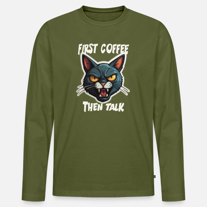 First Coffee then Talk - Männer Premium Bio Langarmshirt - Khaki