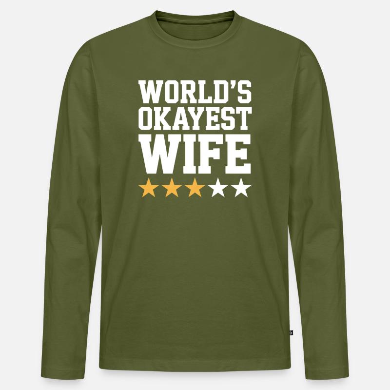 Okayste Ehefrau-Zitat-Tee - Männer Premium Bio Langarmshirt - Khaki