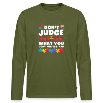 Sensibilisation à l’autisme Maman, Papa Autisme Amour Ne Juge Pas - T-shirt manches longues Premium bio Homme - kaki - Devant - Nico (187cm)