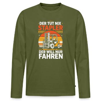 Der Tut Nix Stapler Der Will Nur Fahren - Männer Premium Bio Langarmshirt - Khaki - Vorne - Nico (187cm)