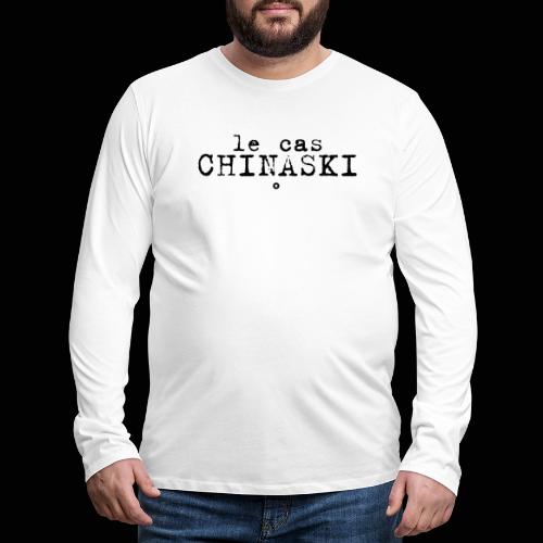 Le Cas Chinaski - T-shirt manches longues Premium Homme