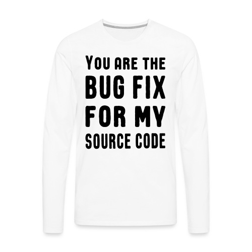 Programmierer Beziehung Liebe Source Code Spruch - Männer Premium Langarmshirt