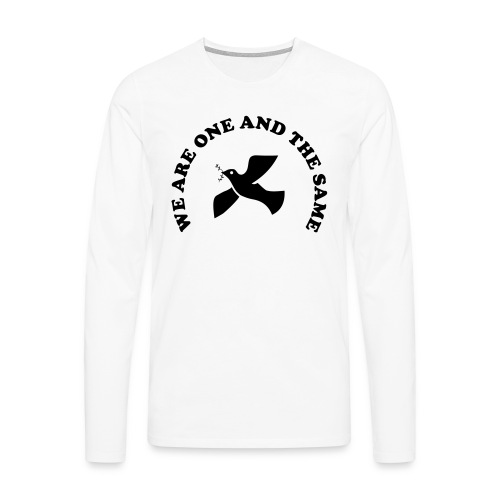 We are one and the same - Men's Premium Longsleeve Shirt