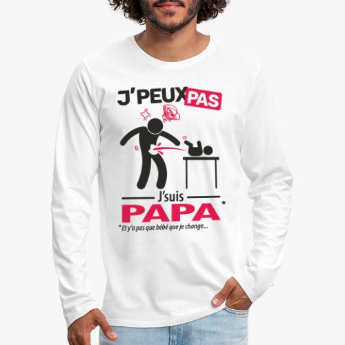 J'peux pas, j'suis papa (change) - T-shirt manches longues Premium Homme