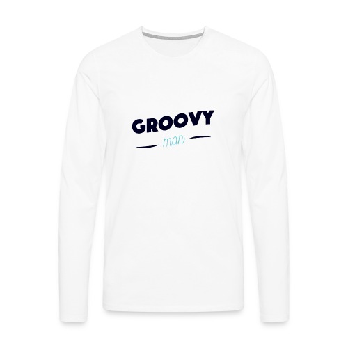 GROOVY MAN - T-shirt manches longues Premium Homme