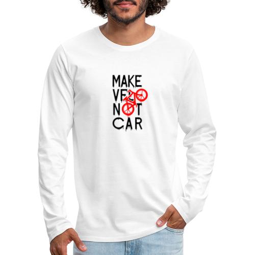 MAKE VÉLO NOT CAR ! (cyclisme) - Miesten premium pitkähihainen t-paita