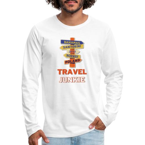 traveljunkie - i like to travel - Männer Premium Langarmshirt
