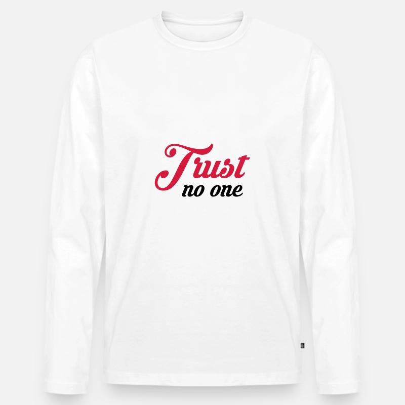 Traue niemandem - Männer Premium Bio Langarmshirt - Weiß