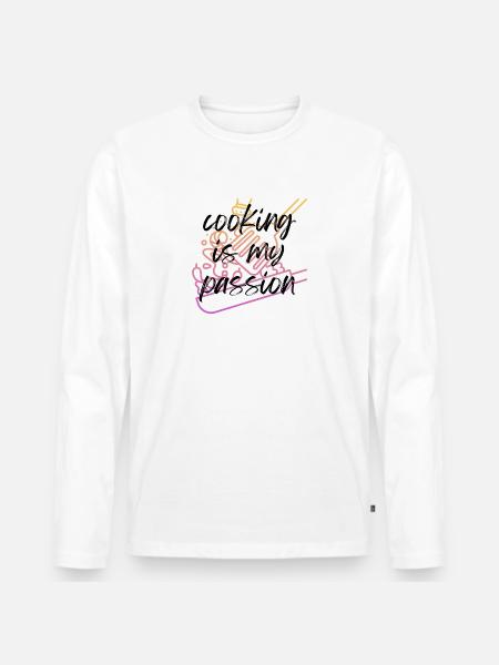 Cooking is my passion! - Men's Premium Organic Long Sleeve Shirt - white
