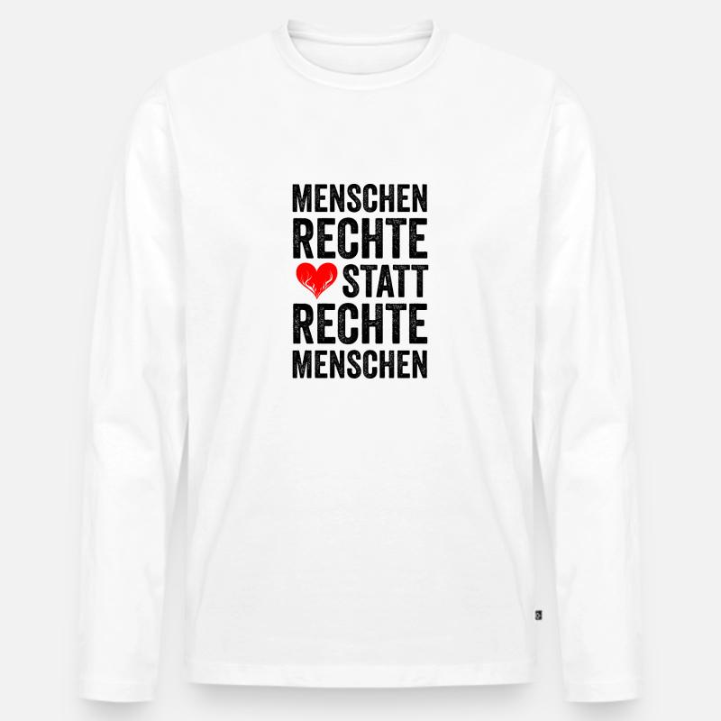 MENSCHENRECHTE STATT RECHTE MENSCHEN - Männer Premium Bio Langarmshirt - Weiß