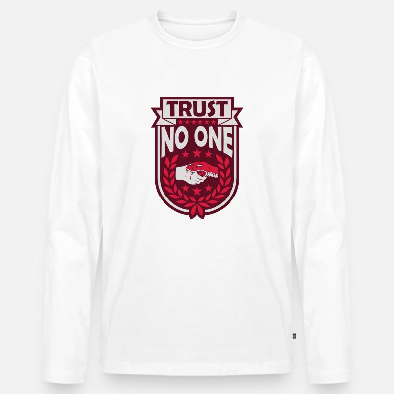 trust no one Zitat - Männer Premium Bio Langarmshirt - Weiß