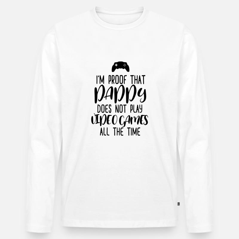 Ich bin der Beweis, dass Daddy... Gamer Papa Vater - Männer Premium Bio Langarmshirt - Weiß