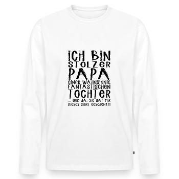 Papa einer fantastischen Tochter - Männer Premium Bio Langarmshirt - Weiß - Vorne - Nico (187cm)
