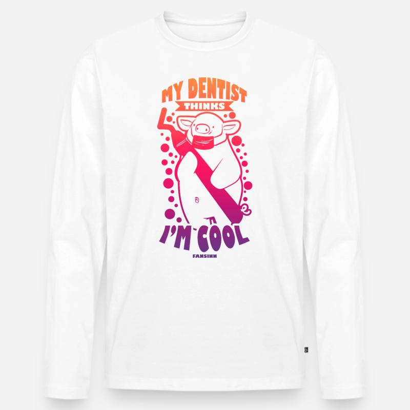 My Dentist Thinks I'm Cool - Männer Premium Bio Langarmshirt - Weiß