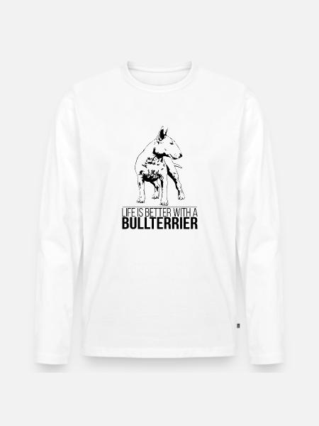 BULLTERRIER livet er bedre Hundespruch Wilsigns - Premium økologisk langærmet T-shirt til mænd - hvid