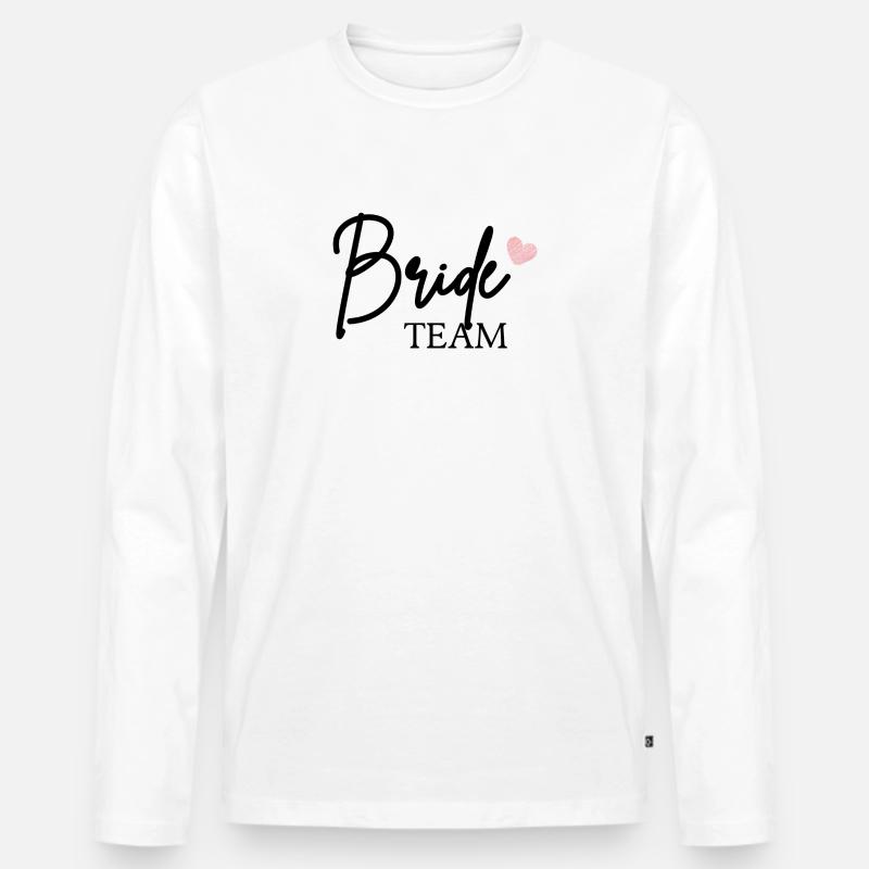 TeamBride - Männer Premium Bio Langarmshirt - Weiß