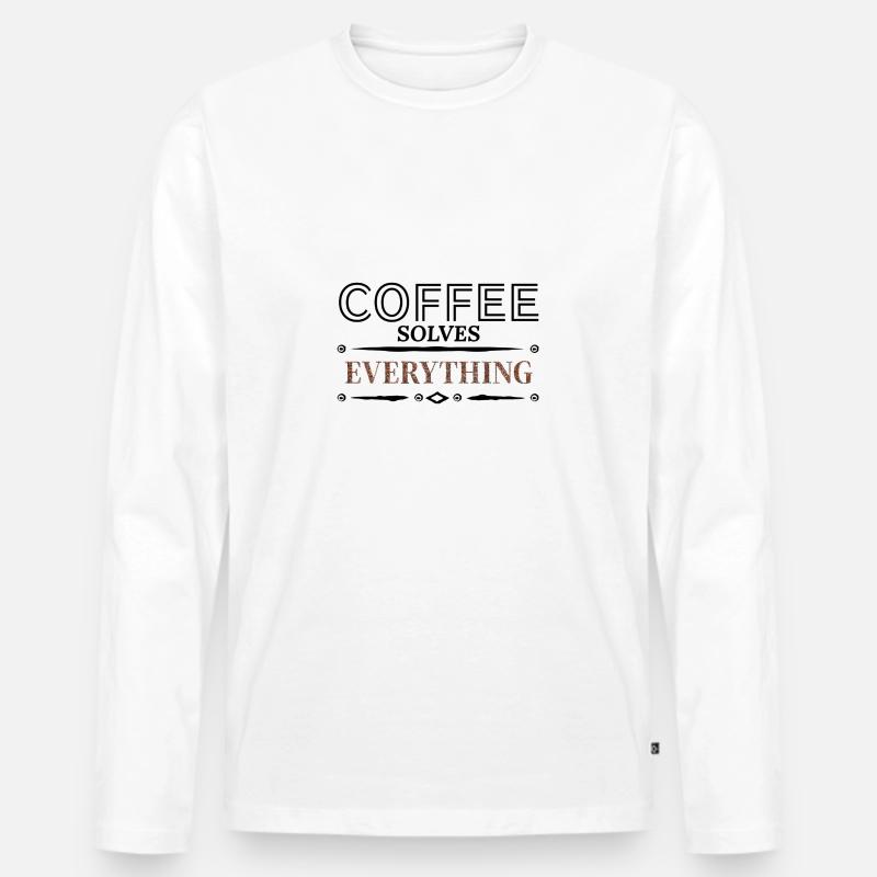 Coffee solves Everything - Männer Premium Bio Langarmshirt - Weiß