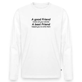 T-Shirt A Good Friend Freundschaft, Spiritualität - Männer Premium Bio Langarmshirt - Weiß - Vorne - Nico (187cm)