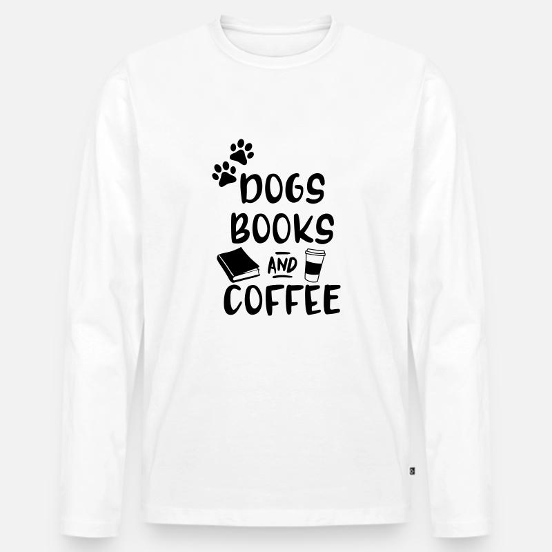 Hunde, Bücher und Kaffee - Männer Premium Bio Langarmshirt - Weiß