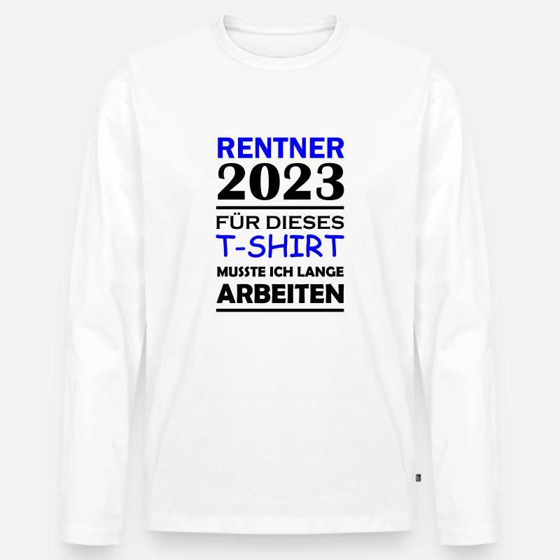 Rentner 2023 - Männer Premium Bio Langarmshirt - Weiß