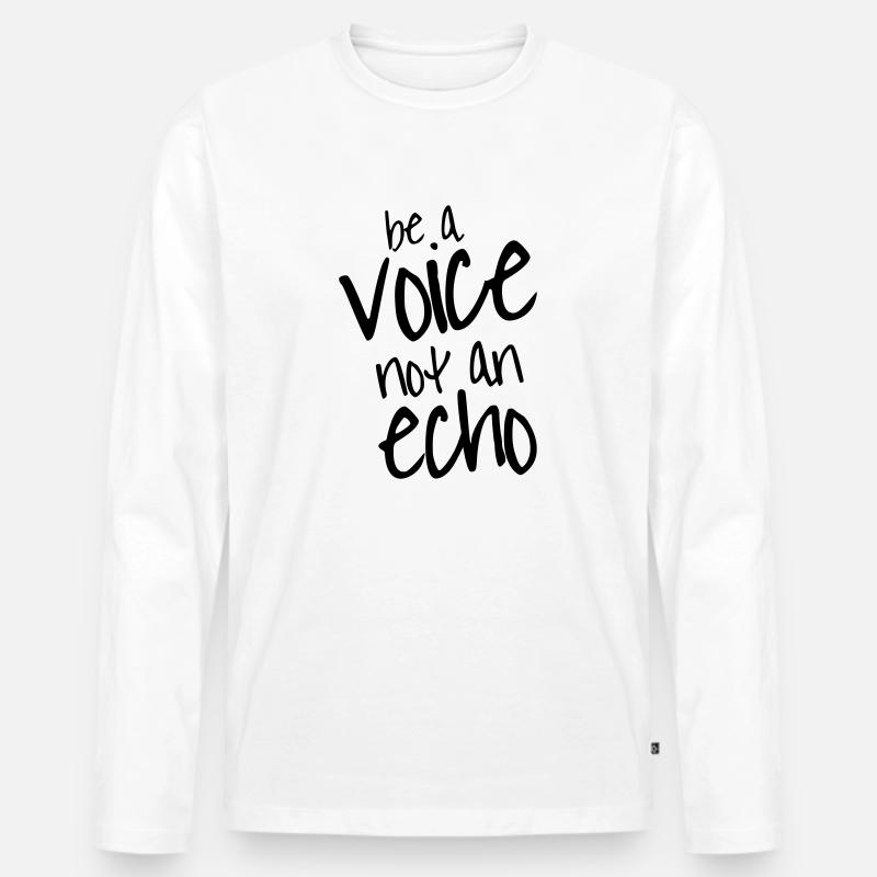 Be a voice - Männer Premium Bio Langarmshirt - Weiß