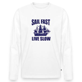 Sail fast Live slow - Männer Premium Bio Langarmshirt - Weiß - Vorne - Nico (187cm)