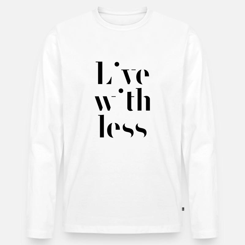 Live with less - Männer Premium Bio Langarmshirt - Weiß