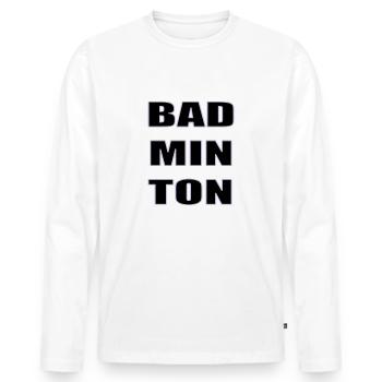 Badminton, cooles Shirt, Geschenk etc. - Männer Premium Bio Langarmshirt - Weiß - Vorne - Nico (187cm)