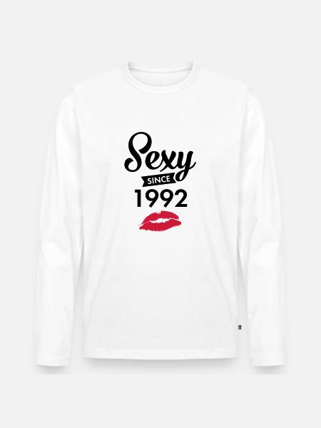 Sexy Since 1992 - Men's Premium Organic Long Sleeve Shirt - white
