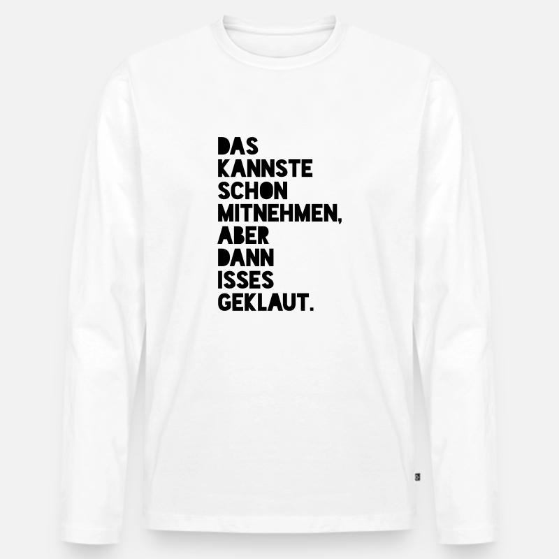 Geklaut (Spruch)_v2 - Männer Premium Bio Langarmshirt - Weiß