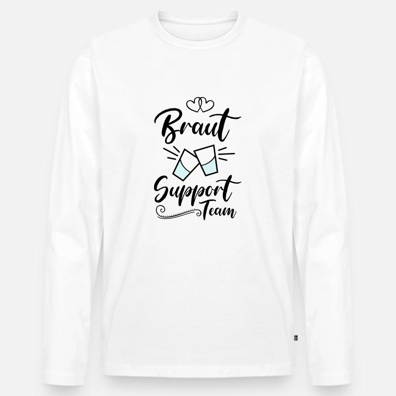 braut support team kurze - Männer Premium Bio Langarmshirt - Weiß