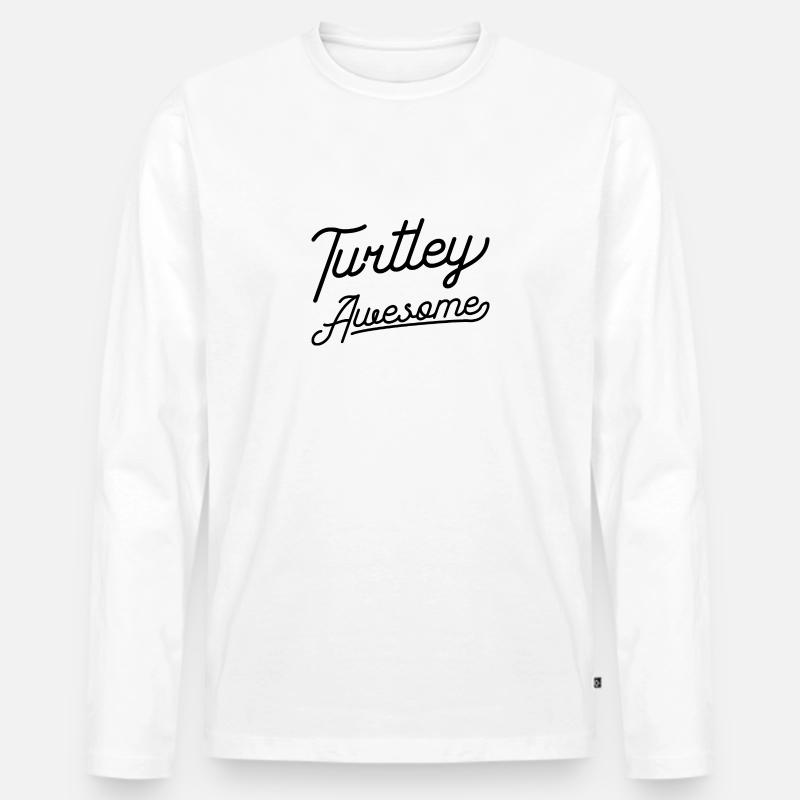 Turtley Awesome - Männer Premium Bio Langarmshirt - Weiß
