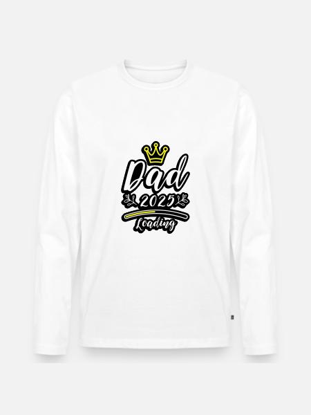 Dad 2025 Loading Papa Baby - Men's Premium Organic Long Sleeve Shirt - white