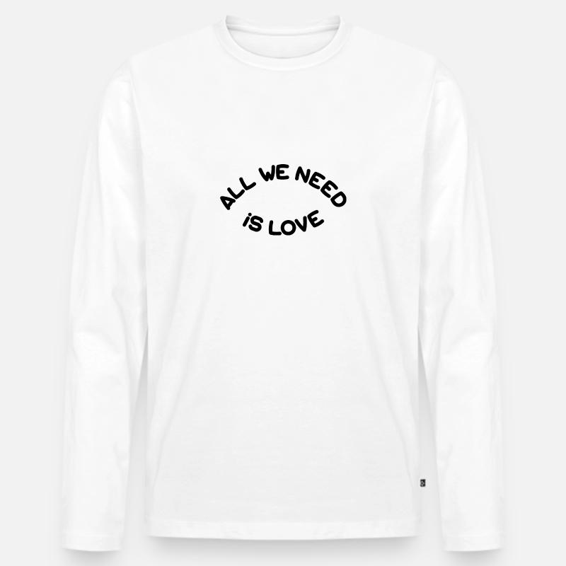 All we need is love - Männer Premium Bio Langarmshirt - Weiß