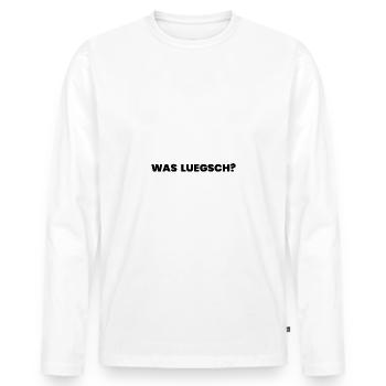 Was luegsch? Schweizerdeutsch Mundart Lustig - Männer Premium Bio Langarmshirt - Weiß - Vorne - Nico (187cm)