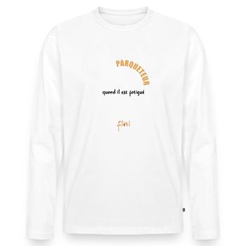 Un vrai parqueteur ne s'arrête pas t-shirt - T-shirt manches longues Premium bio Homme - blanc - Devant - Nico (187cm)