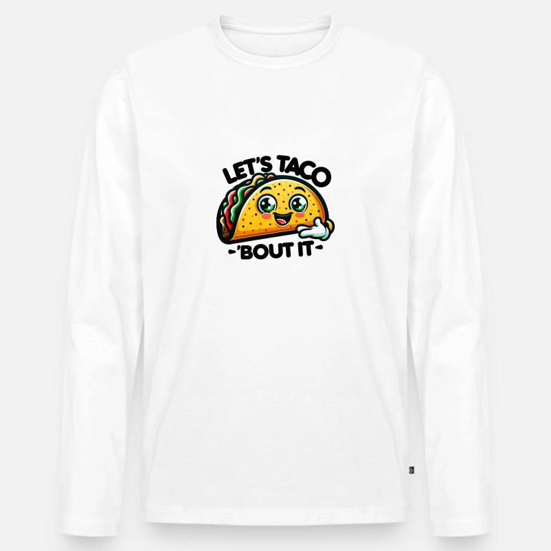 Let's Taco 'bout it - Männer Premium Bio Langarmshirt - Weiß