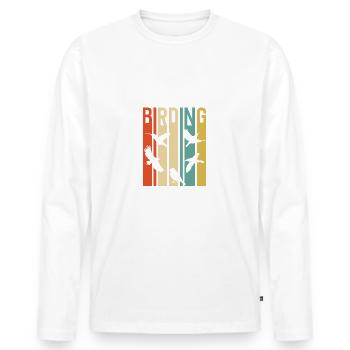 Birding Birdwatching Lovers | Birdwatching - Männer Premium Bio Langarmshirt - Weiß - Vorne - Nico (187cm)