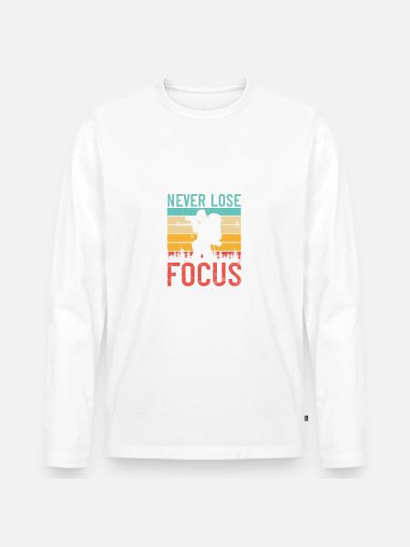 Never Lose Focus | Photographer - Men's Premium Organic Long Sleeve Shirt - white